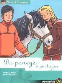 Clara et les poneys t.11 des poneys a partager