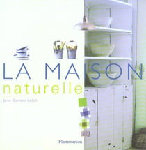 La maison naturelle