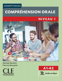FLE - Compréhension orale - Niveau 1 (2e édition)