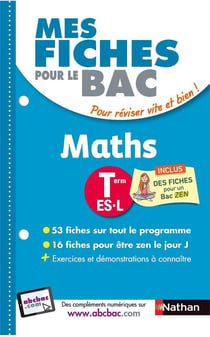MES FICHES ABC DU BAC Tome 7 : mathématiques - terminale ES - L (édition 2018)
