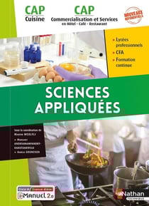 Sciences appliquées : CAP cuisine & CAP commercialisation et services en HCR (édition 2021)