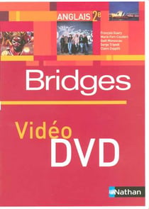 Bridges - anglais - 2nde - dvd vidéo (édition 2005)