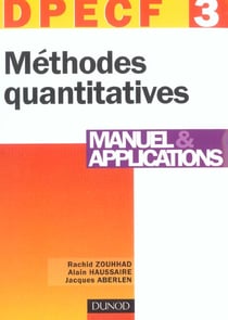 Dpecf 3 - 2003 -  methodes quantitatives - manuel et applications (2e edition)