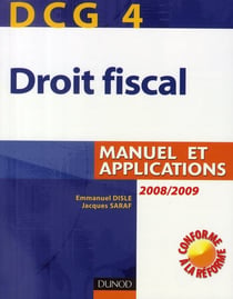 Dcg 4 - droit fiscal - manuel et applications (2e édition)
