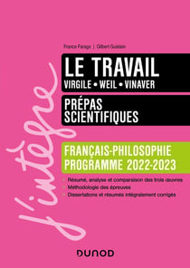 Le travail - prépas scientifiques français-philosophie (édition 2022/2023)