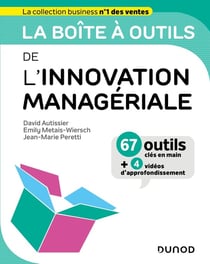 La boîte à outils : de l'innovation managériale