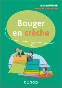 Bouger en crèche