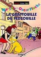 Margot et Oscar Tome 5 : la gratouille du Pedzouille