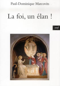 La Foi, un élan !