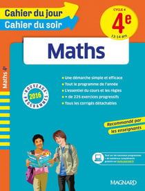 Cahier du jour / cahier du soir : maths - cycle 4 - 4ème - 13-14 ans (nouveaux programmes 2016)