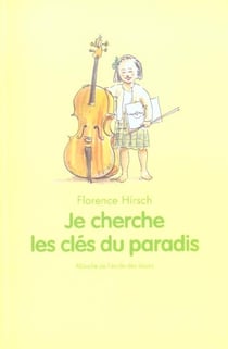 je cherche les cles du paradis