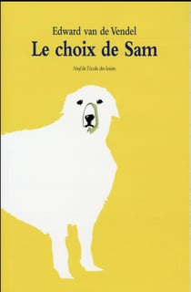 Le choix de sam