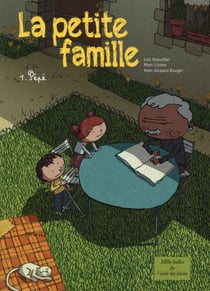 La petite famille - Tome 1 - Pépé
