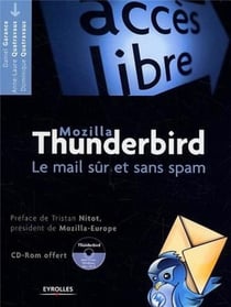 Mozilla Thunderbird : Le mail sûr et sans spam