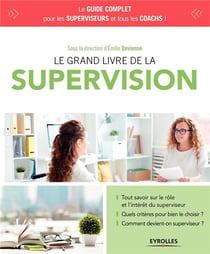 Le grand livre de la supervision (2e édition)