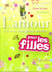 L'amour - un jour, mon prince viendra !