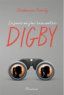 Le jour où j'ai rencontré digby