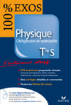 100% exos - physique - terminale s - enseignement oblig et specialité