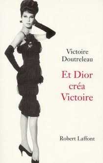 Et dior crea victoire