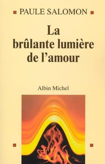 La Brûlante Lumière de l'amour