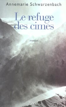 Le refuge des cimes