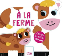 Cherche les bébés amoureux : à la ferme