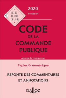 Code de la commande publique, annoté et commenté (édition 2020)