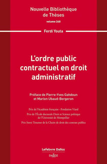 L'ordre public contractuel en droit administratif : Volume 240