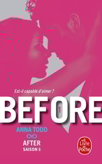 After Tome 6 : before Tome 1 - est-il capable d'aimer ?