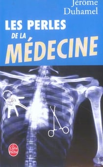 Les perles de la medecine