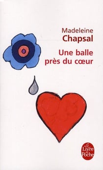 Une balle près du coeur