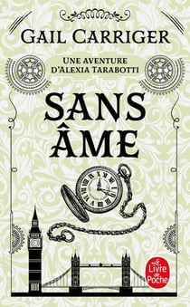 Le protectorat de l'ombrelle Tome 1 - sans âme