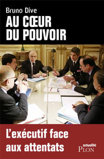 Au coeur du pouvoir