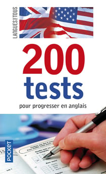 200 tests pour progresser en anglais