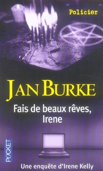Fais de beaux reves, irene