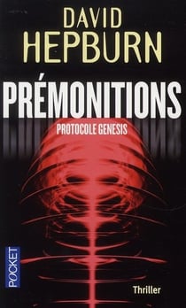 Prémonitions - protocole genesis