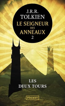 Le Seigneur des Anneaux Tome 2 : les deux tours