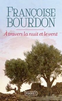 À travers la nuit et le vent
