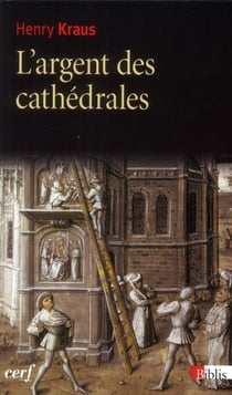 L'argent des cathédrales