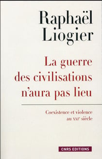La guerre des civilisations n'aura pas lieu