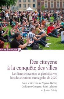 Des citoyens a la conquête des villes