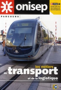 Les métiers du transport et de la logistique