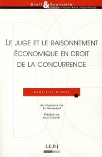 Le juge et le raisonnement economique en droit de la concurrence - prix montesquieu 2009