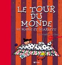 Le tour du monde de marie et scarlett