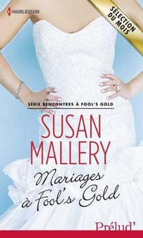 Mariages à Fool's gold