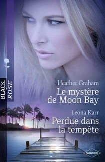 Le mystère de Moon Bay - perdue dans la tempête