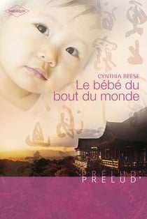 Le bébé du bout du monde