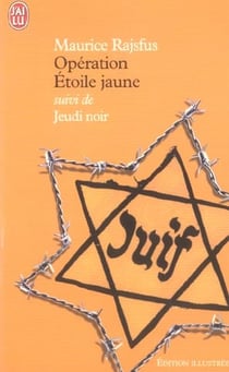 Operation etoile jaune suivi de jeudi noir