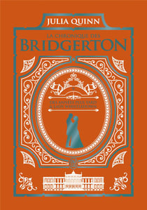 La chronique des Bridgerton Tome 9 : des années plus tard - Lady Whistledown