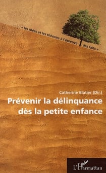 Prévenir la délinquance dès la petite enfance
